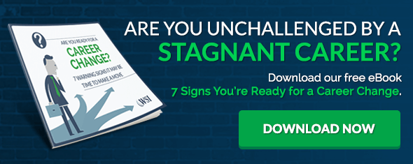 Download your free eBook 7 Signs You're Ready For a Career Change.
