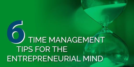 6 Time Management Tips